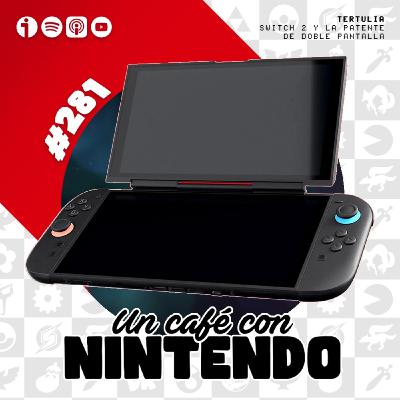 Podcast #281 | Nintendo Switch 2 y la patente de doble pantalla