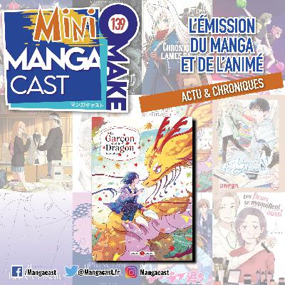 Le Garçon et le Dragon – Mangacast Mini Omake n°139