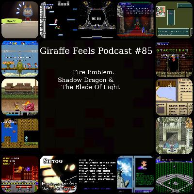Episode 85: 500 Words About Fire Emblem: Shadow Dragon & The Blade Of Light Episode 85: 500 Words About Fire Emblem: Shadow Dragon & The Blade Of Light