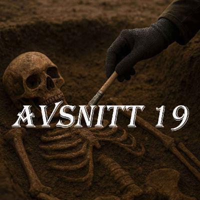 Avsnitt 19: Halloweenspecial om antivampyrgravar Avsnitt 19: Halloweenspecial om antivampyrgravar