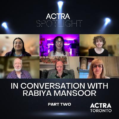 In Conversation with Rabiya Mansoor (Part Two)
