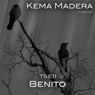 5x11 - Benito 5x11 - Benito