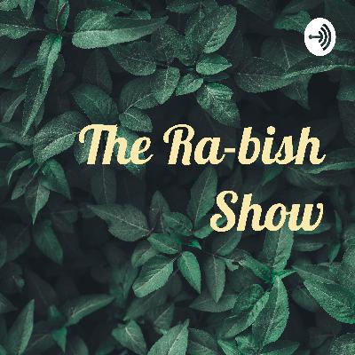 The Ra-bish show || INTRODUCTION