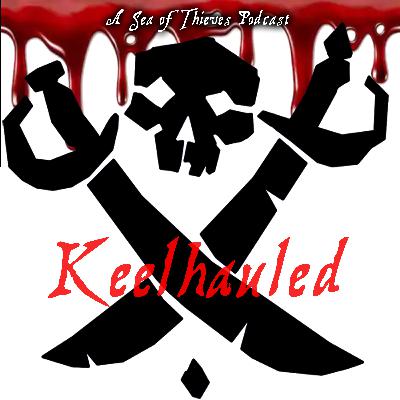 Ep. 390 Keelhauled Community Discussion for Oct. 2025