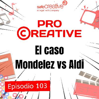 ¿Copiar un envase es plagio? El caso Mondelez vs Aldi