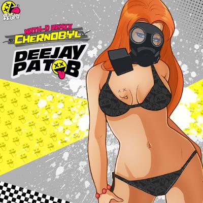 Pat B - Chernobyl (Nath-D Remix) [YELLOWFEVER100]