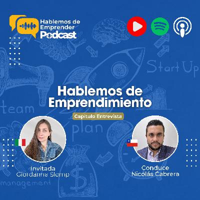 Hablemos de emprendimiento con Giordanna Slomp