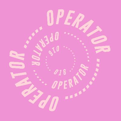 OPERATOR VOLUME 1: EPISODE 16