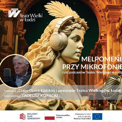 Tadeusz Kopacki - legendarny tenor i amant – od skrzypiec po wielkie sceny operowe!