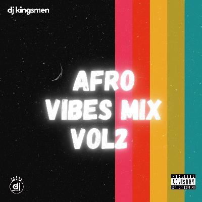 Afro Vibes Vol2