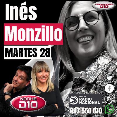 INES MONZILLO - NOCHE D10
