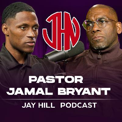 Pastor Jamal Bryant: The Cost of Leadership, Infidelity & Fighting for Black Economic Power