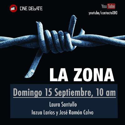 LA ZONA de Rodrigo Plá LA ZONA de Rodrigo Plá