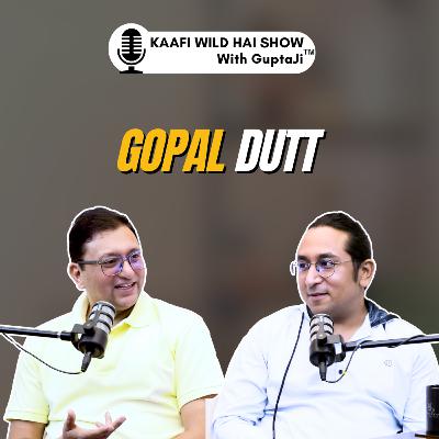 Episode 44 - Aur Karo Theater, Male Friendships, Tera Naam, Travel & More Ft. Gopal Dutt
