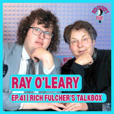 Ray O’Leary: Wonka, Have You Been Paying Attention? & NZ Comedy | TalkBox Ep. 41