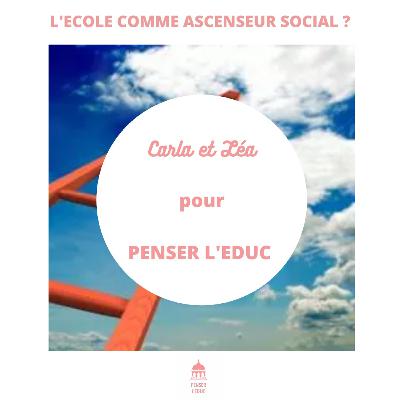 L'école comme ascenseur social ? Témoignage - Episode 5