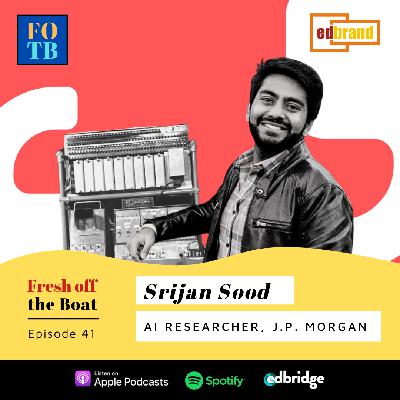 41 | Srijan realized his passion for CS after learning about hardware and embedded systems 41 | Srijan realized his passion for CS after learning about hardware and embedded systems
