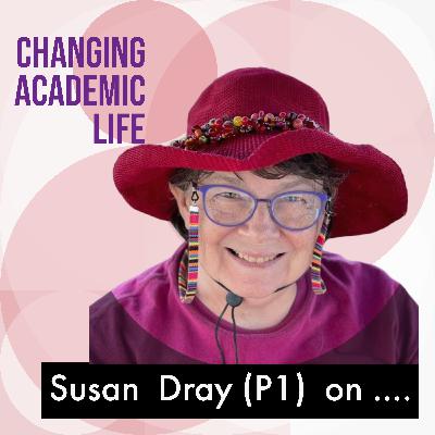 Susan Dray (Part 1) on navigating interstices: academia, industry and global consulting (CAL132, S7E5) Susan Dray (Part 1) on navigating interstices: academia, industry and global consulting (CAL132, S7E5)