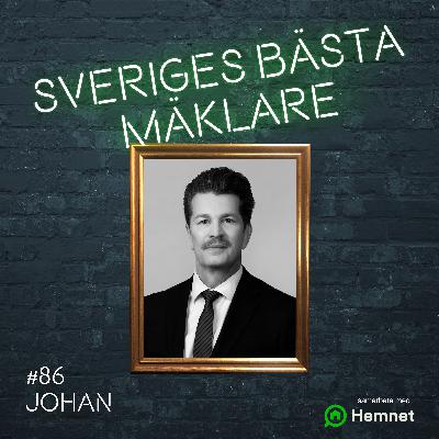 #86 Johan Linde – "Vi måste jobba mycket mer över mäklargränserna!"