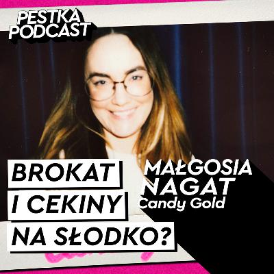 CZY CUKIERNIA TO SŁODKI BIZNES? - MAŁGOSIA NAGAT - #85