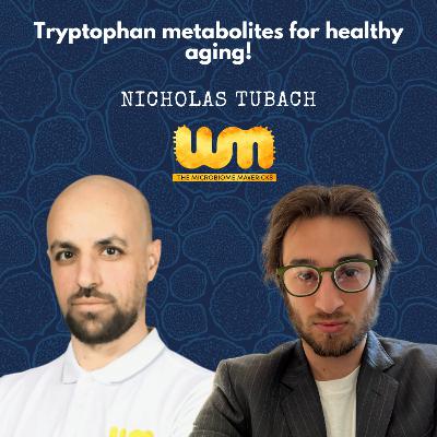 How to age well with the help of your gut microbiome with Nicholas Tubach How to age well with the help of your gut microbiome with Nicholas Tubach