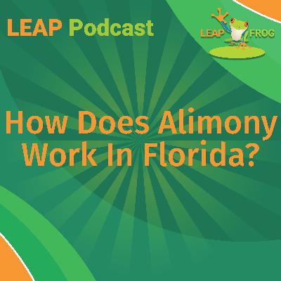 How Does Alimony Work In Florida?