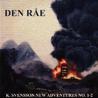 New Adventures No. 1 - Den Råe (del 1 av 2)