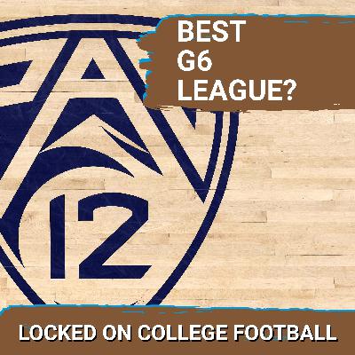 PARITY: Pac-12 vs. American College Football PLAYOFF Outlook—Boise State G6 Playoff Favorite?