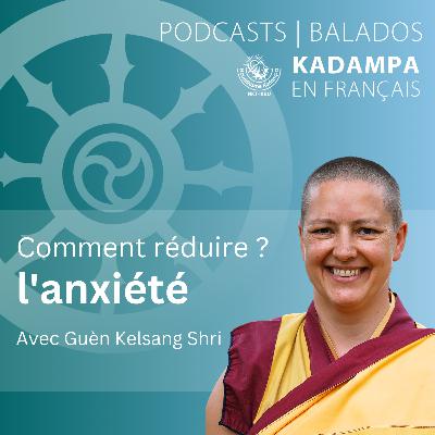 Comment réduire l'anxiété