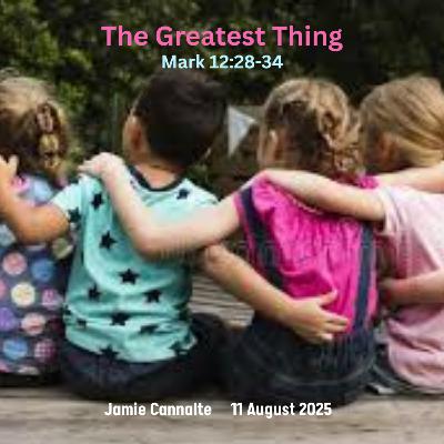 Episode 747: The Greatest Thing
