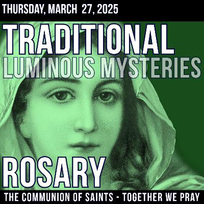TRADITIONAL ROSARY - THURSDAY - MOMENTS OF DELIGHT