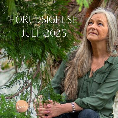 Forudsigelse juli - Der er ro og afslapning, men du kan også opleve forvirring og uforudsigelighed ✨ Forudsigelse juli - Der er ro og afslapning, men du kan også opleve forvirring og uforudsigelighed ✨