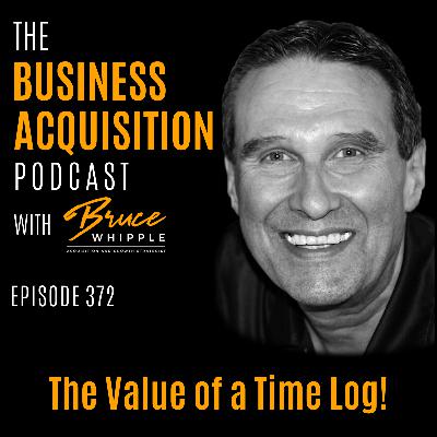 372 - The Value of a Time Log! 372 - The Value of a Time Log!