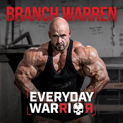 Building Greatness: Lessons from Bodybuilding Champion Branch Warren