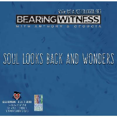 Soul Looks Back and Wonders