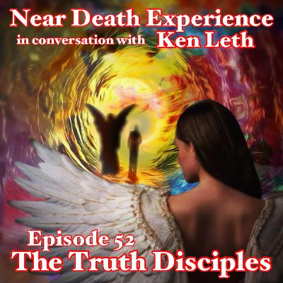Episode 52 - Near Death Experience with Author and Experiencer Mr Kenneth P. Leth