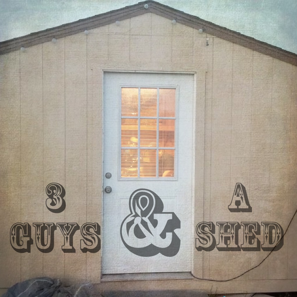 3 Guys & a Shed