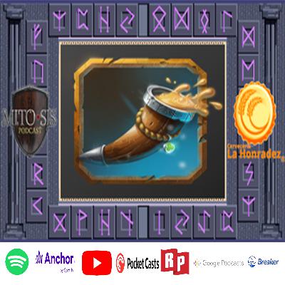 T02-Ep13. Hidromiel, la bebida de los dioses