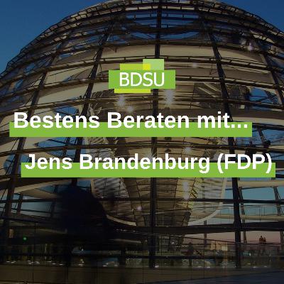 Bonus: Bestens beraten mit... Jens Brandenburg (FDP) - Audio zum Video