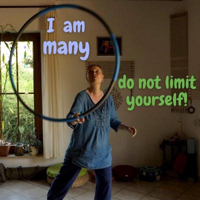 I am many-or: don't limit yourself!