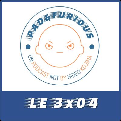 PAD & FURIOUS 3x04: ¡Al rico menú de tres platos! PAD & FURIOUS 3x04: ¡Al rico menú de tres platos!