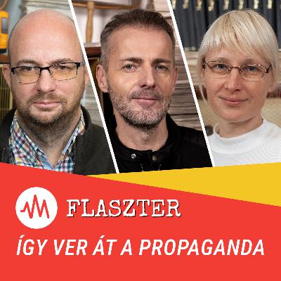 Flaszter 375. – Így ver át a propaganda Flaszter 375. – Így ver át a propaganda