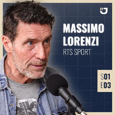 #03 Massimo Lorenzi: 35 ans de journalisme, place du sport dans les médias et coulisses de la RTS