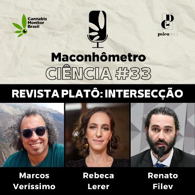 Ciência | Revista Platô: Intersecção - Uso da terra, política de drogas e justiça climática, com Rebeca Lerer e Renato Filev Ciência | Revista Platô: Intersecção - Uso da terra, política de drogas e justiça climática, com Rebeca Lerer e Renato Filev