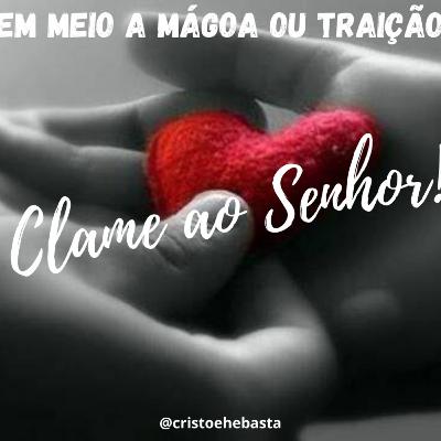 MÁGOA_Clame ao Senhor!_com Felipe Barcellos_06/Mar/2021