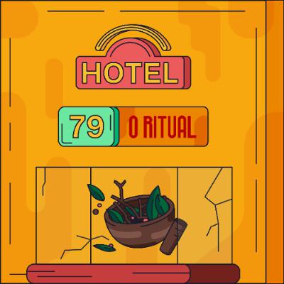 Hotel #79 - O Ritual Hotel #79 - O Ritual