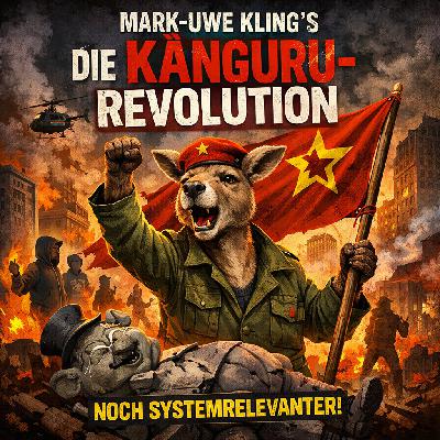 Die Känguru-Rebellion (Marc-Uwe Kling)