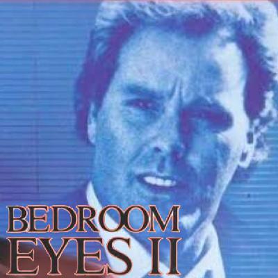 Ep115 - Bedroom Eyes II (1989)