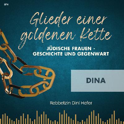 Dina – Die Tochter, die hinausging