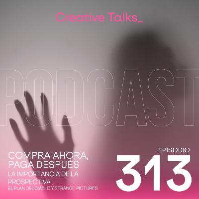 Temp. 11 Ep. 313 - Compra ahora, paga después